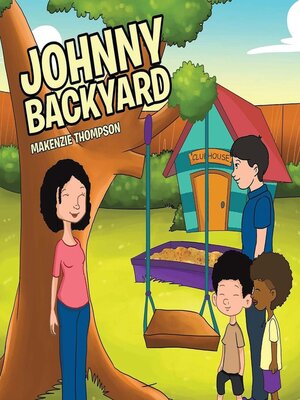 cover image of Johnny Backyard